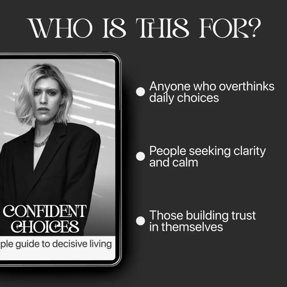 Confident Choices: A Simple Guide to Decisive Living | Learn How to Make Decisions With Confidence | Digital Self-Growth Guide