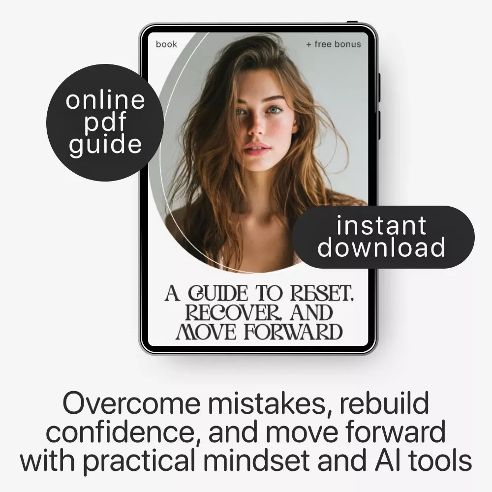 A Guide to Reset, Recover, and Move Forward | Ebook for Growth, Emotional Reset, how to bounce back after messing up, Self-Reflection & Recovery Download