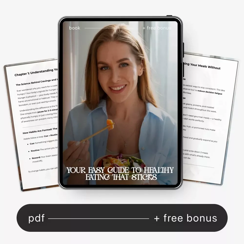 Your Easy Guide to Healthy Eating That Sticks – Practical eBook for Beginners & Busy People | Simple Habits, Meal Planning & How to Stay Consistent with Healthy Eating