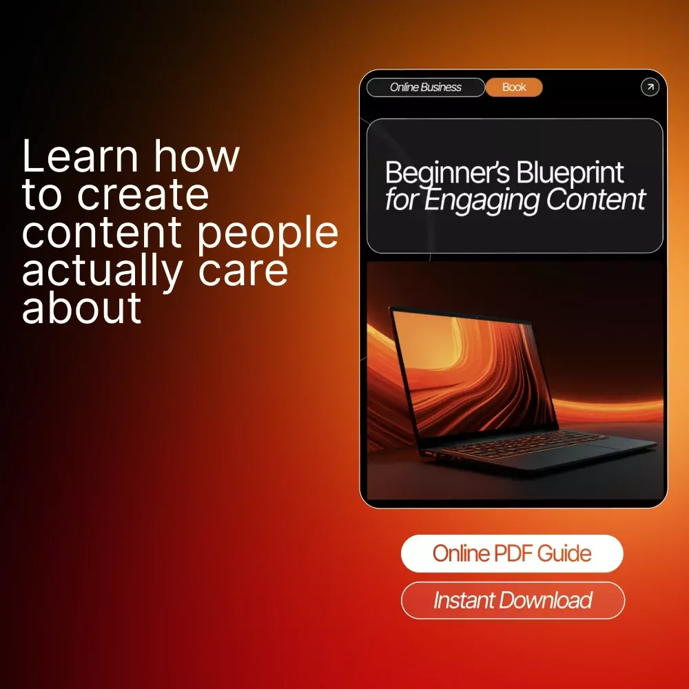 Beginner’s Blueprint for Engaging Content | Step-by-Step Ebook for New Creators | Learn Essential Content Rules for Total Beginners