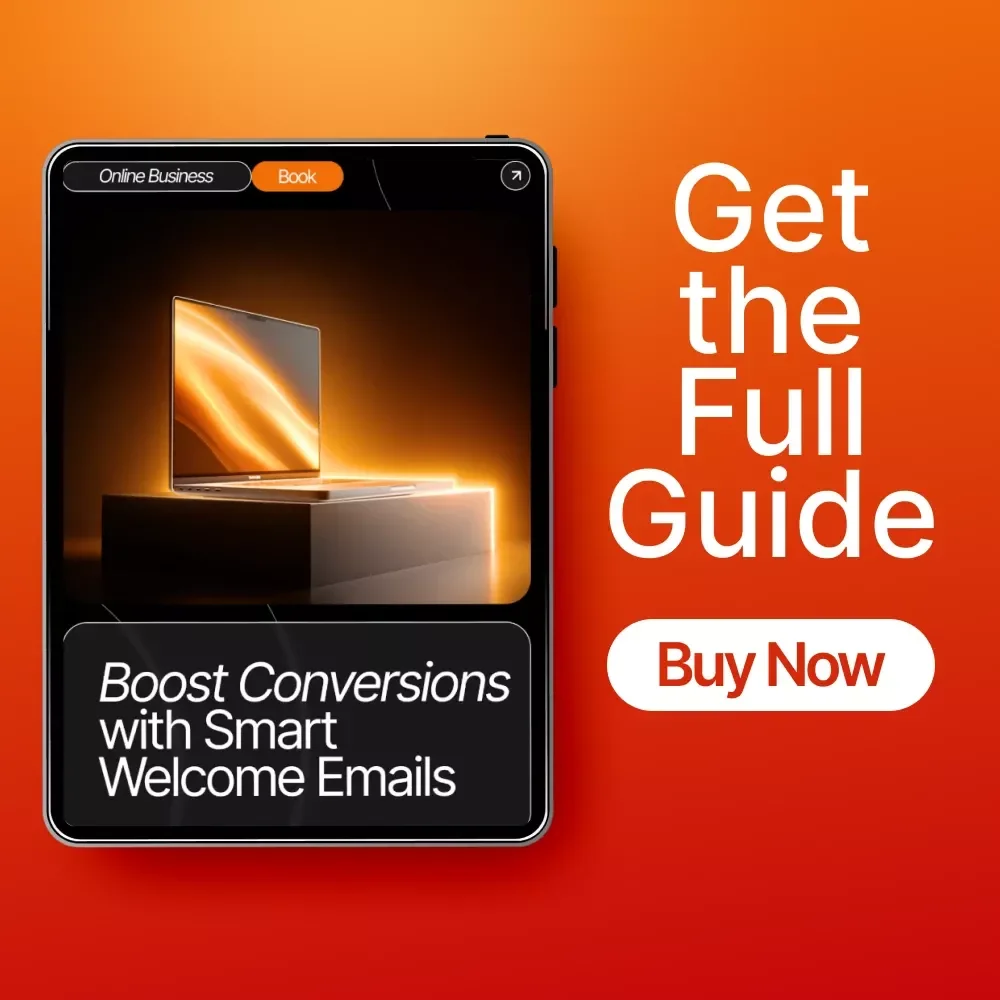 Boost Conversions with Smart Welcome Emails | High-Converting Email Marketing Guide | Digital Download eBook for Entrepreneurs & Etsy Sellers