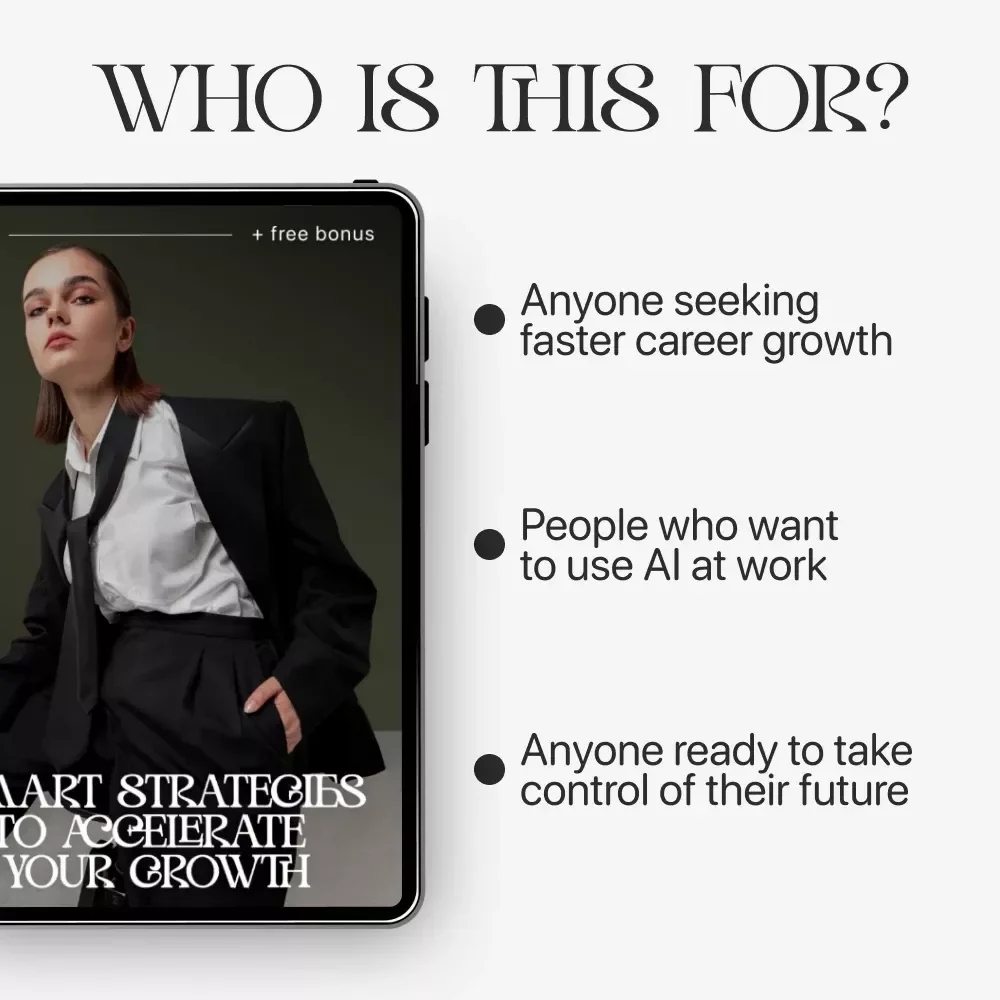 Smart Strategies to Accelerate Your Growth | Career Growth Strategy for Professionals | AI-Powered Career Guide & Skill Building eBook | Digital Download