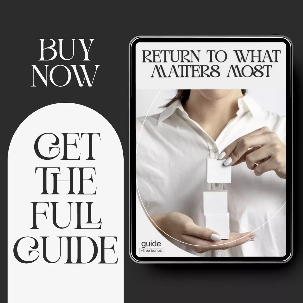 Return to What Matters Most | Self-Discovery & Reflection Guide | How to Reflect on Personal Values Regularly for Clarity and Alignment