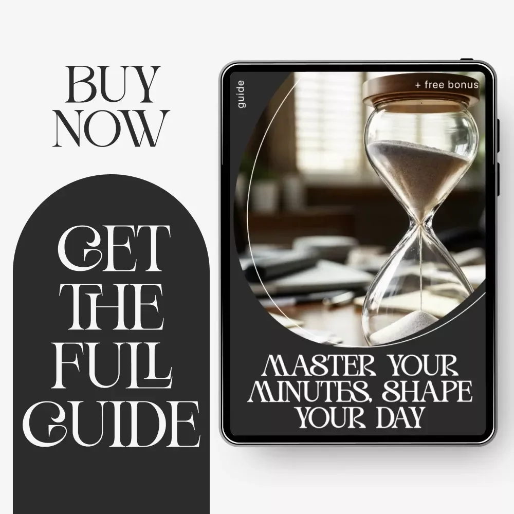 Master Your Minutes, Shape Your Day | Printable Time Management Guide | Digital Download on How to Improve Time Management Skills