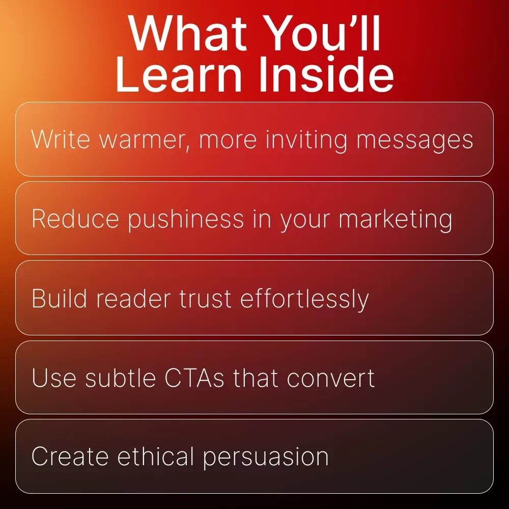 Words That Never Push — Gentle Copywriting Guide for Ethical Persuasion, Soft Selling, and copywriting tricks that don’t feel salesy | Digital Download eBook for Coaches, Creators, and Small Business Owners