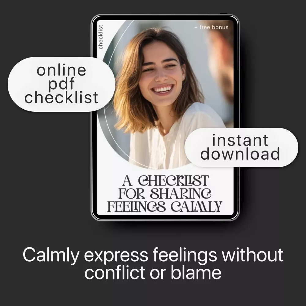 A Checklist for Sharing Feelings Calmly | Printable Communication Guide for Couples, Therapy & Relationships | Simple ways to communicate feelings without fighting