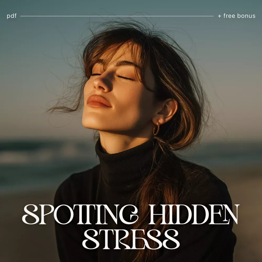 Spotting Hidden Stress in Your Body Before It Hits | Wellness eBook for Mind-Body Awareness | Learn how to notice hidden stress in my body | Digital Download for Calm, Health, and Self-Awareness