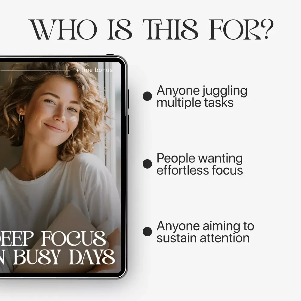 Deep Focus on Busy Days: Ultimate Guide to Deep Work Focus During Busy Days, Boost Productivity & Manage Distractions