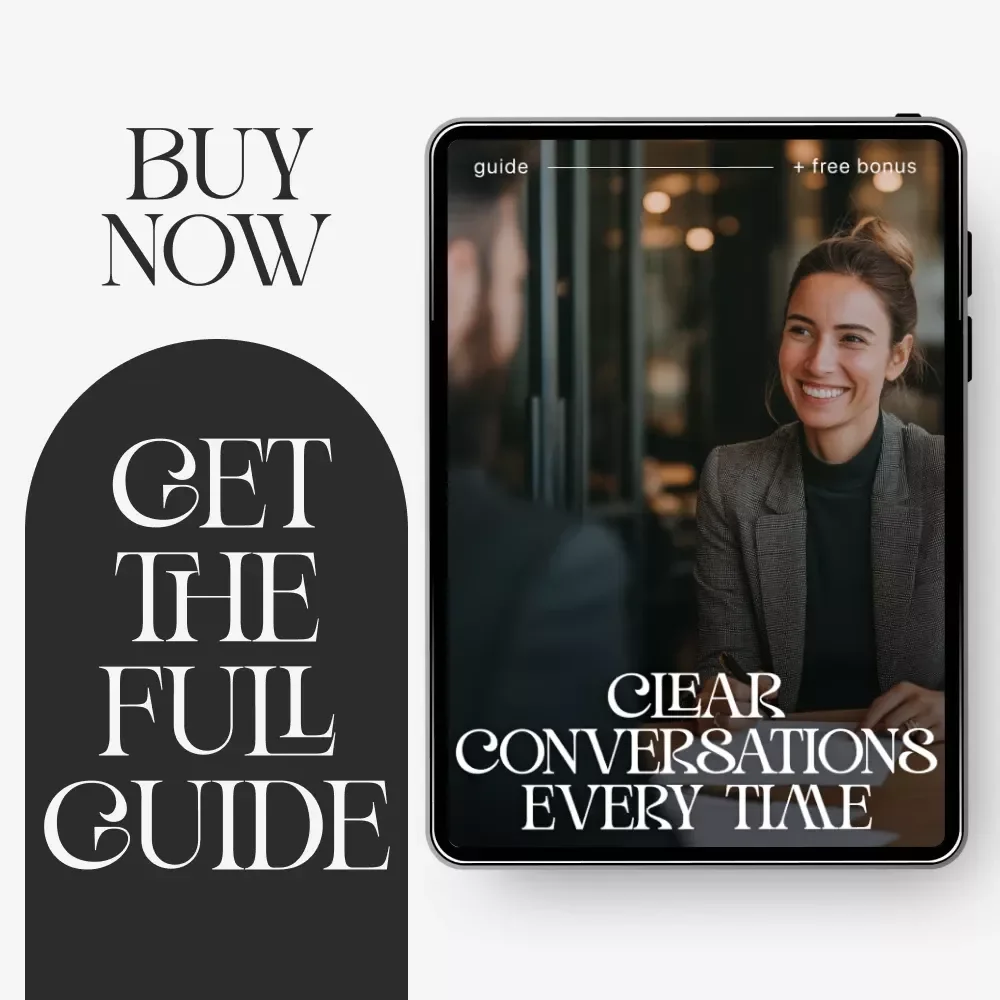 Clear Conversations Every Time – Guide to Ways to Communicate Without Misunderstandings, Communication Skills Workbook, Conflict Resolution, Digital Download for Work & Relationships