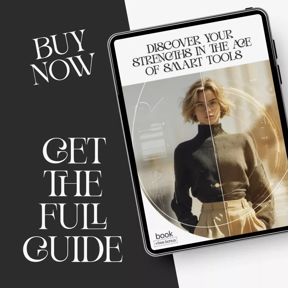 Discover Your Strengths in the Age of Smart Tools | Digital eBook for Personal Growth, Self-Awareness & AI Coaching | Learn How to Use AI to Discover My Strengths