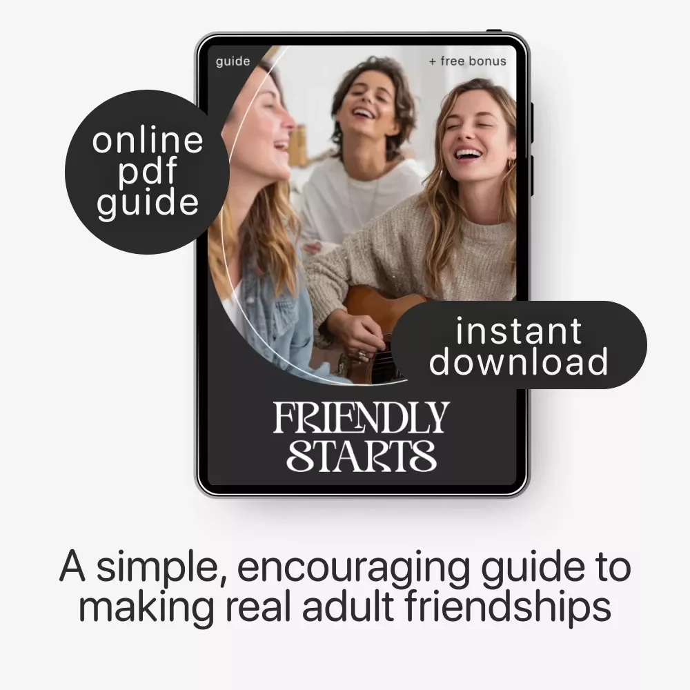 Friendly Starts — Adult Friendship Guide | Make New Friends | Social Confidence Workbook | Digital Download