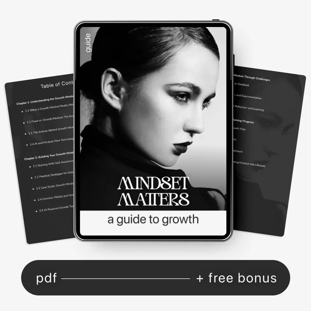 Mindset Matters: A Guide to Growth | How to Develop a Growth Mindset | Digital Self-Improvement & Motivation Guide | Instant Download