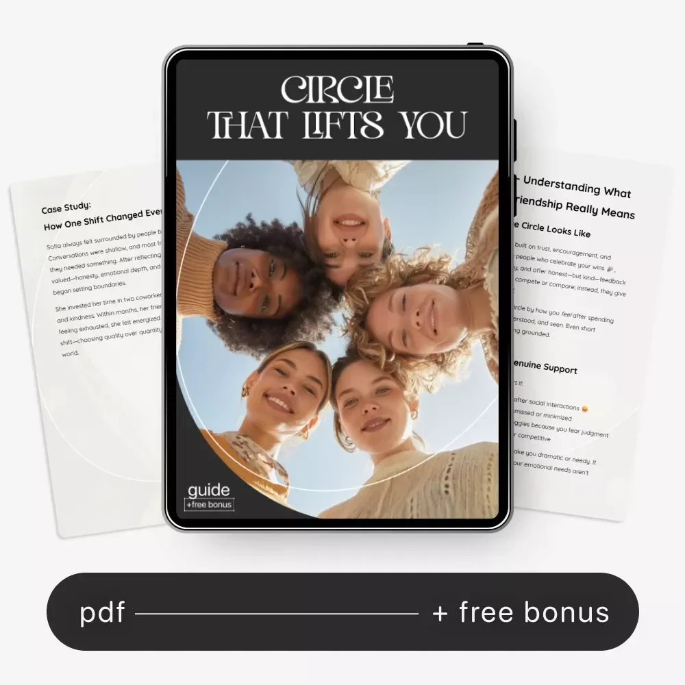 Circle That Lifts You — Supportive Friendship Guide, Social Circle Growth eBook, Attract Genuine Connections, Personal Growth Digital Download