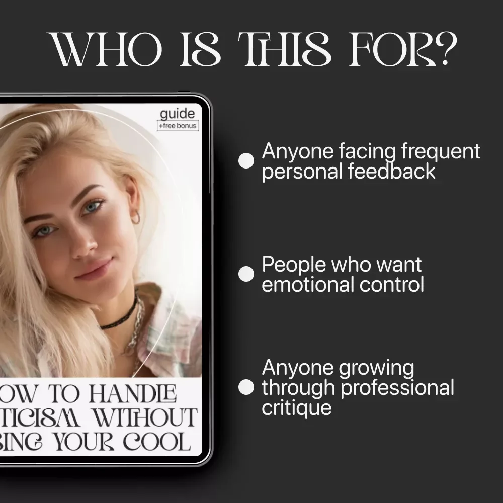 How to Handle Criticism Without Losing Your Cool – Digital Guide | how to deal with criticism in a healthy way, Emotional Resilience, Feedback Skills, Personal Growth