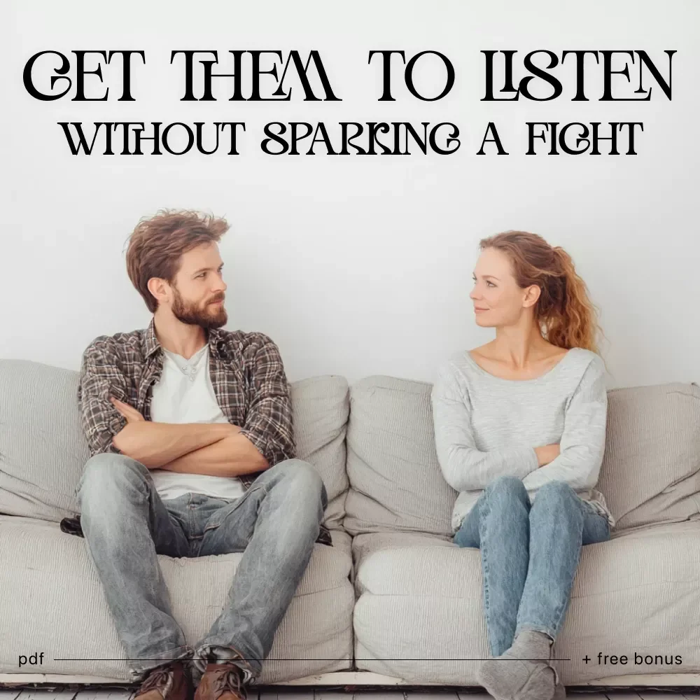 Get Them to Listen Without Sparking a Fight – Communication Checklist | How to Get Partner to Listen Without Arguing PDF