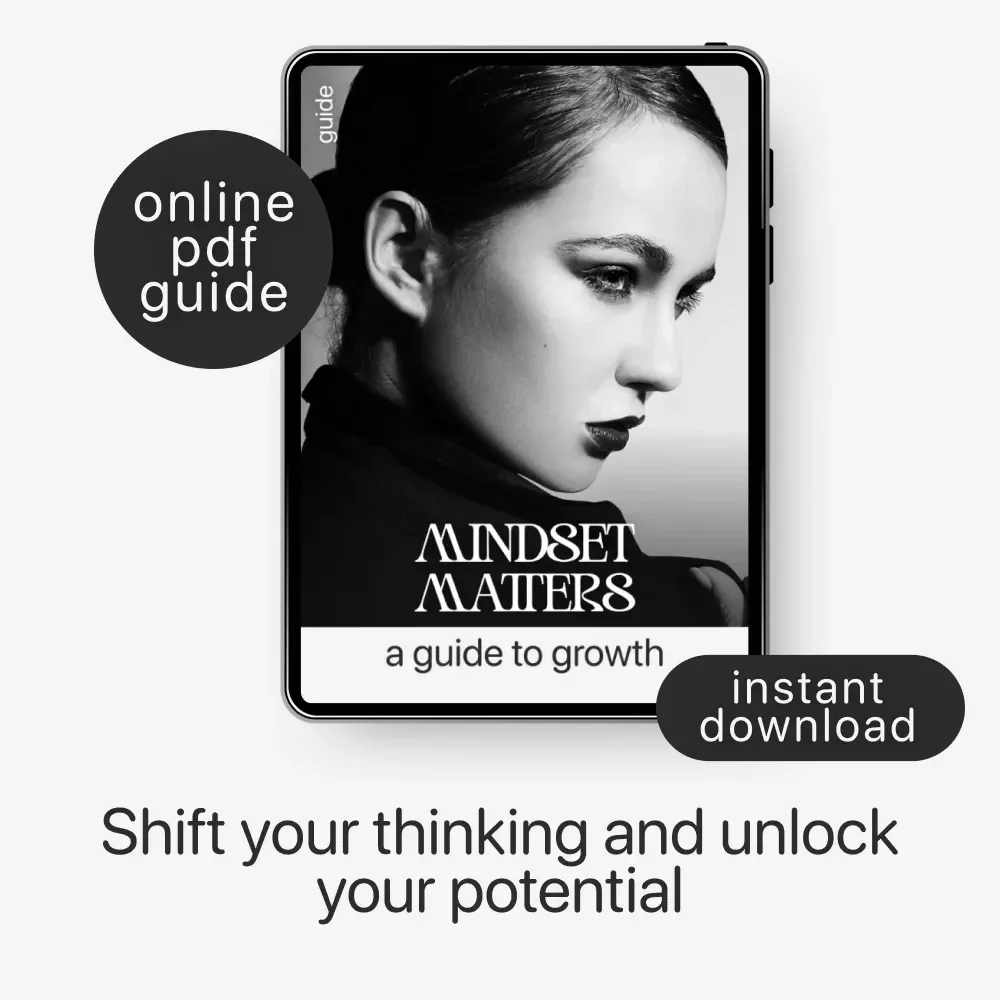 Mindset Matters: A Guide to Growth | How to Develop a Growth Mindset | Digital Self-Improvement & Motivation Guide | Instant Download