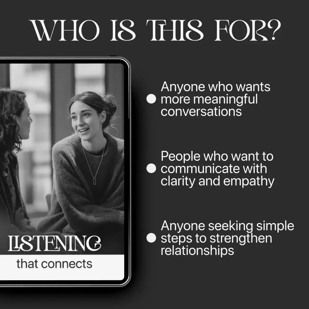 Listening That Connects – Active Listening Guide eBook, Conversation Skills Workbook, Emotional Awareness Checklist, Communication Improvement Digital Download