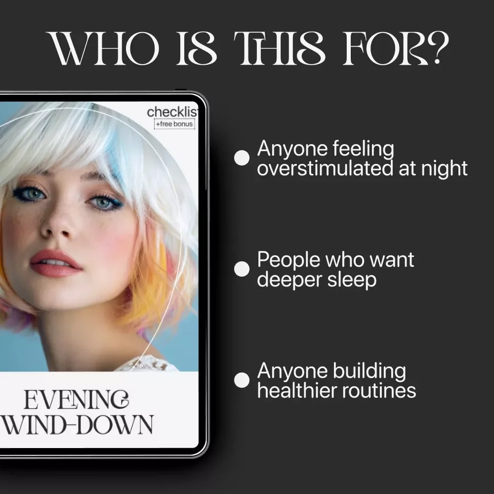 Evening Wind-Down Checklist: How to Build an Evening Wind-Down Routine for Better Sleep, Calm Nights & Consistent Self-Care