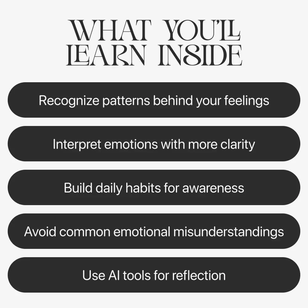 Understanding Your Inner World | Guide on Ways to Understand Your Emotions Better, Build Awareness, and Strengthen Self-Connection