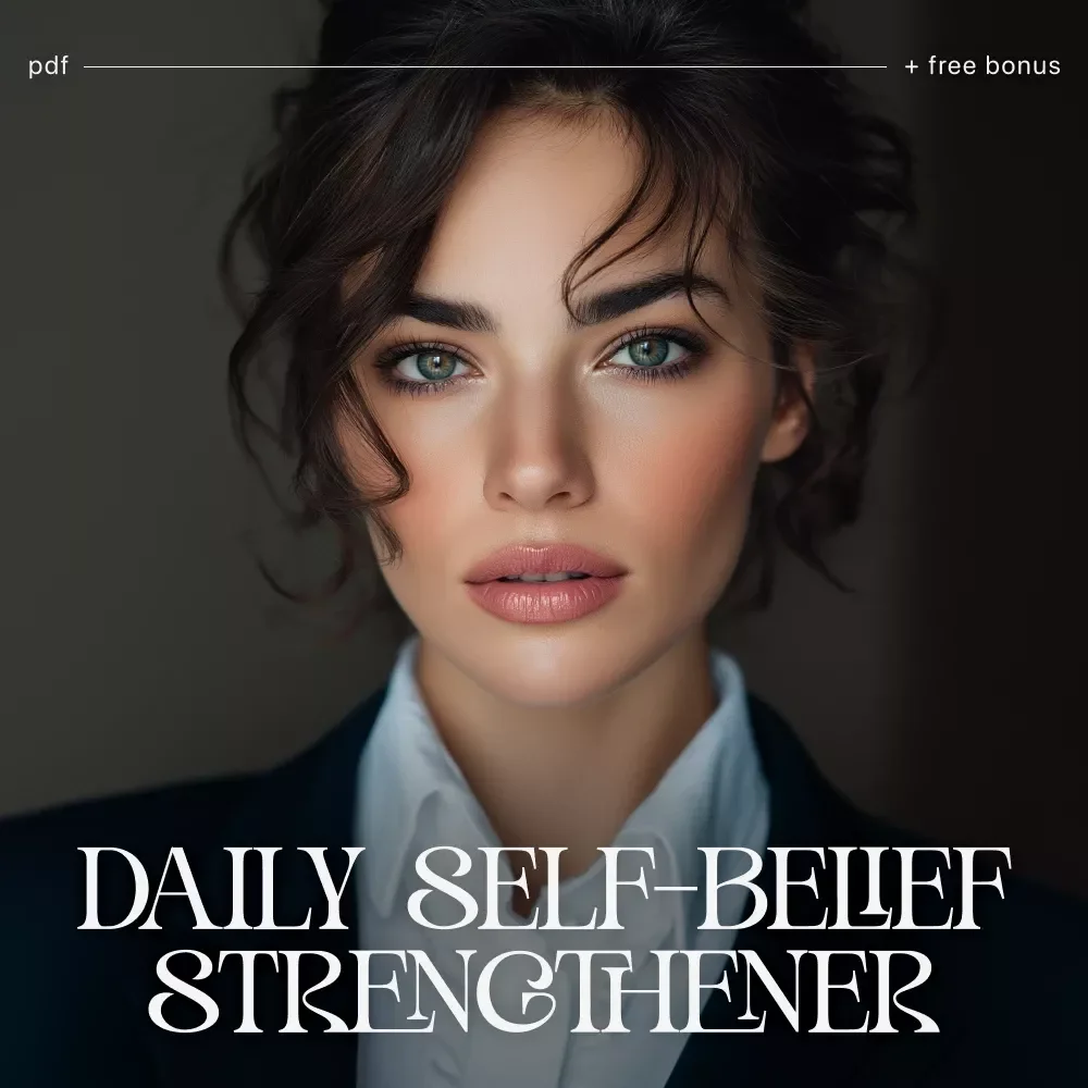 The Daily Self-Belief Strengthener | Confidence & Mindset Printable Checklist | How to Strengthen Self-Belief Every Day