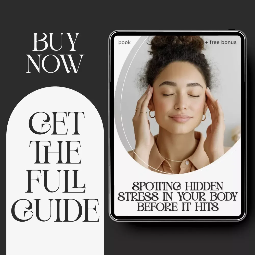 Spotting Hidden Stress in Your Body Before It Hits | Wellness eBook for Mind-Body Awareness | Learn how to notice hidden stress in my body | Digital Download for Calm, Health, and Self-Awareness
