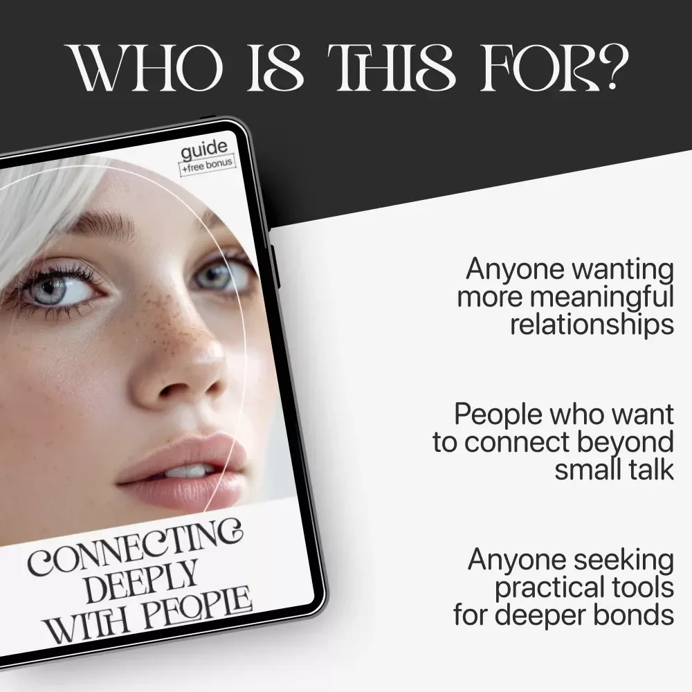 Connecting Deeply with People | Guide for Meaningful Relationships | How to Connect Deeply with People | Personal Growth Digital Download