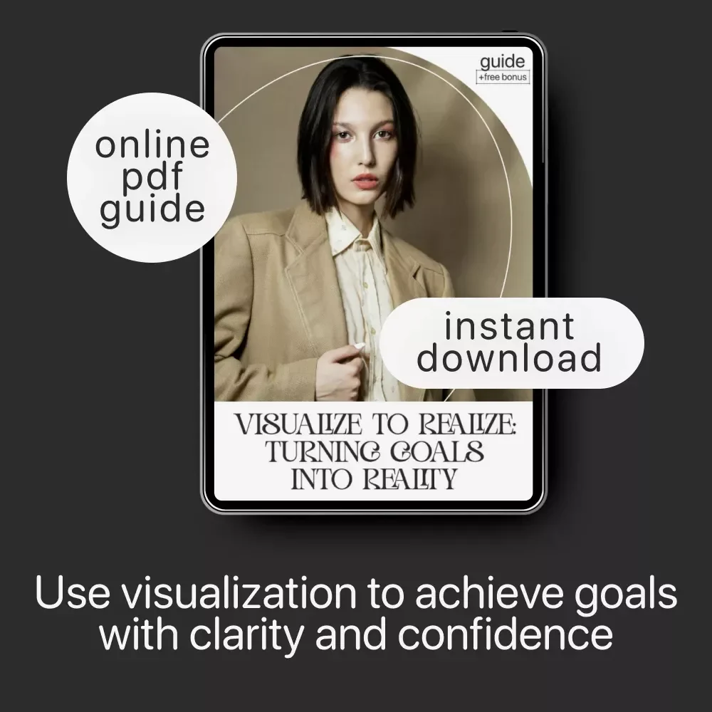Visualize to Realize: Turning Goals into Reality | How to Use Visualization for Goals | Digital Goal-Setting & Mindset Guide | Instant Download