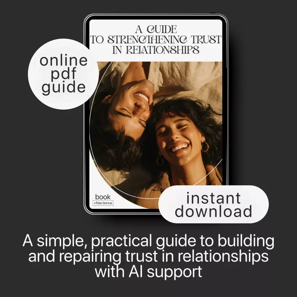 A Guide to Strengthening Trust in Relationships – Practical eBook for Lasting Connection | Communication Skills | Emotional Safety | ways to improve trust in relationships