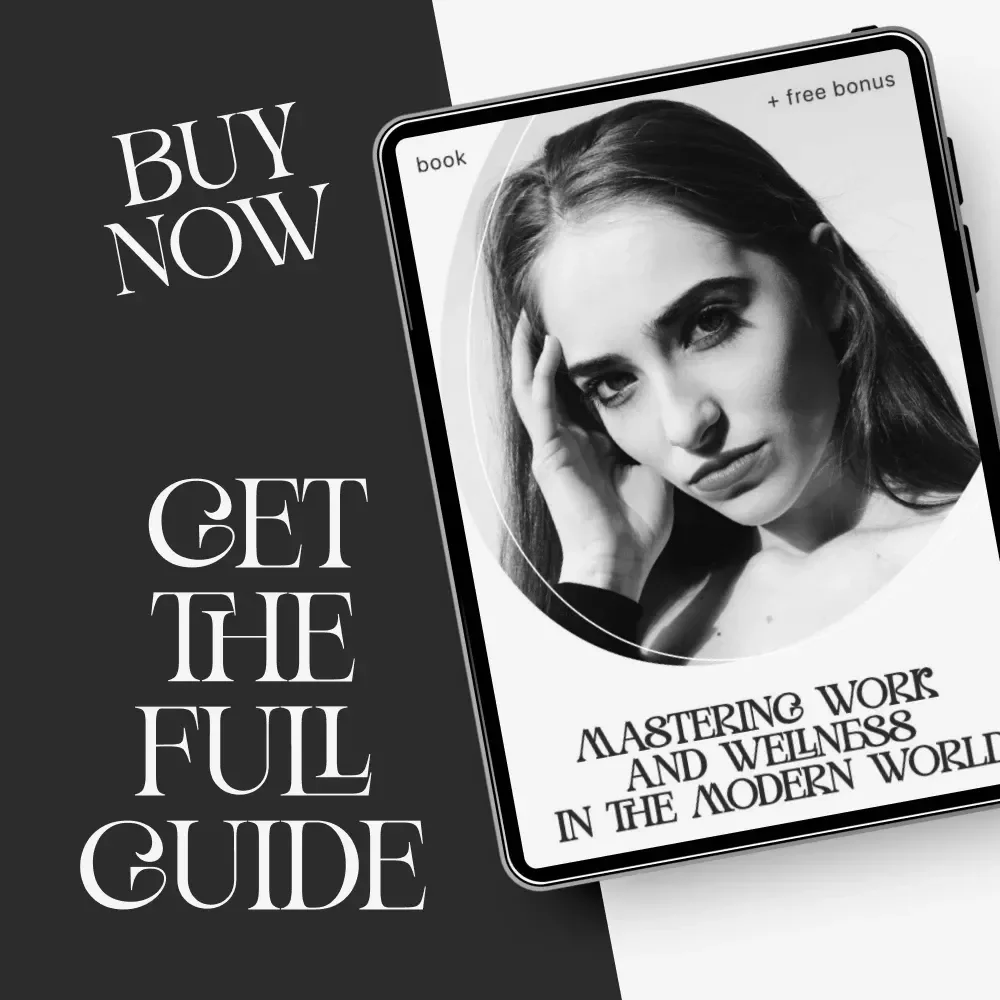 Mastering Work and Wellness in the Modern World | How to Balance Work and Wellness eBook for Professionals | Digital Life Balance Guide & Stress Management Planner