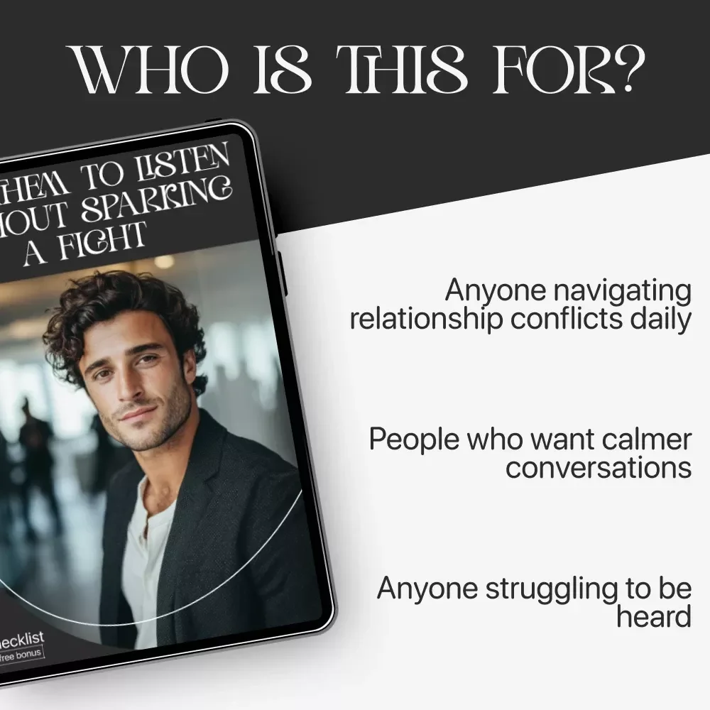 Get Them to Listen Without Sparking a Fight – Communication Checklist | How to Get Partner to Listen Without Arguing PDF