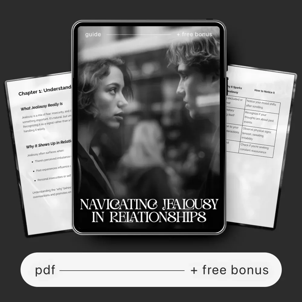 Navigating Jealousy in Relationships – Digital Guide on Healthy Communication, Emotional Healing & Ways to Deal with Jealousy in Relationships