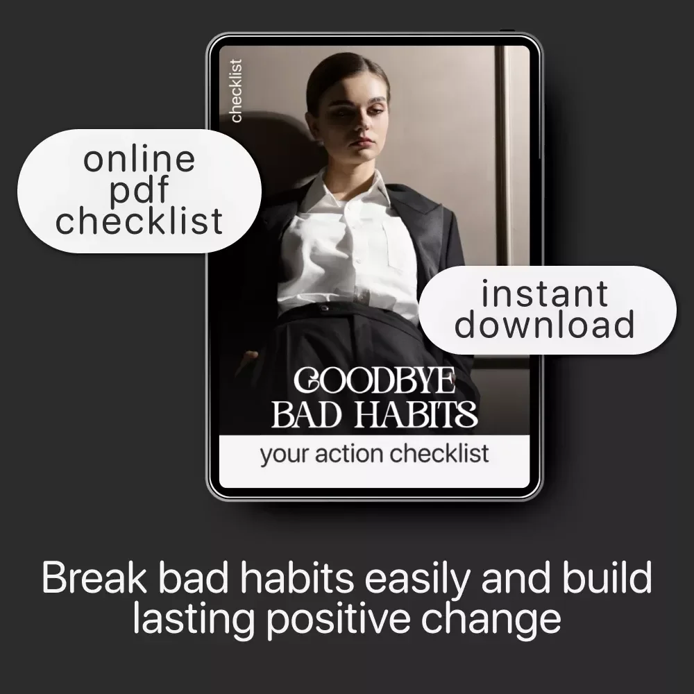 Goodbye Bad Habits: Your Action Checklist | Digital Habit Tracker & Guide | Learn How to Break Bad Habits for Good