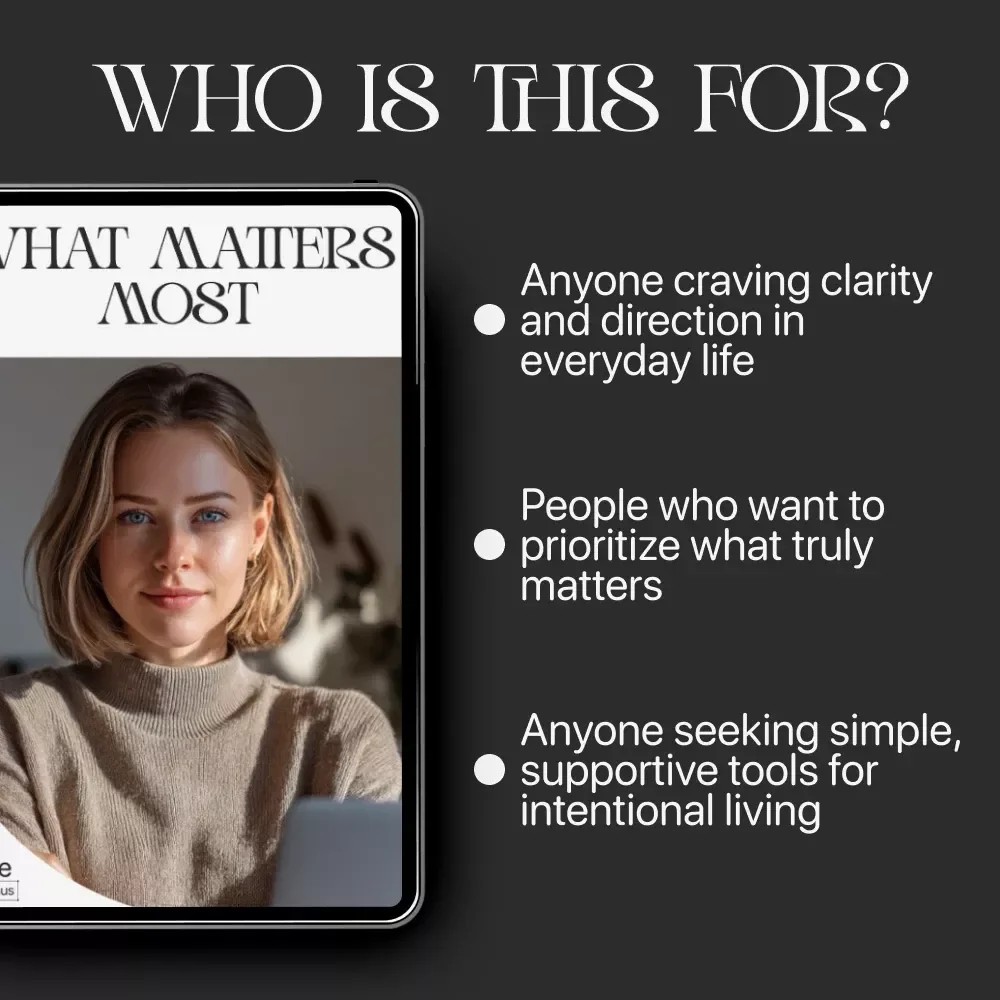 What Matters Most — Priority-Setting guide eBook & printable checklist for intentional living, productivity, and daily clarity