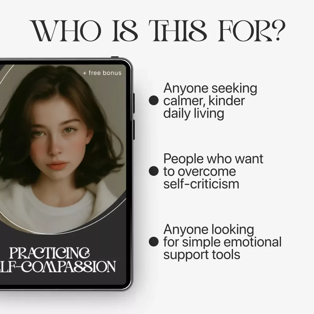 Practicing Self-Compassion Ebook | Self-Compassion Guide for Mindfulness, Stress Relief & Emotional Wellness | how to practice self-compassion Digital Download