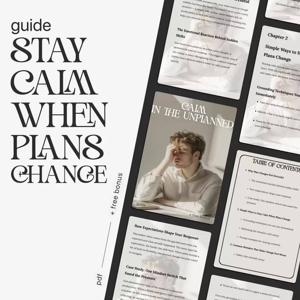 Calm in the Unplanned | Mindfulness & Resilience Guide for Stressful Situations | Ways to Stay Calm When Plans Change