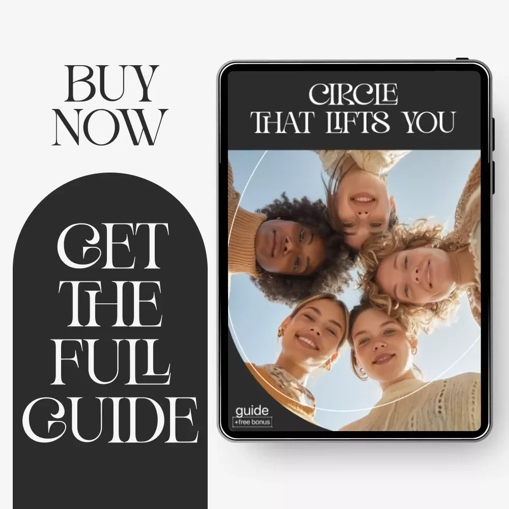 Circle That Lifts You — Supportive Friendship Guide, Social Circle Growth eBook, Attract Genuine Connections, Personal Growth Digital Download