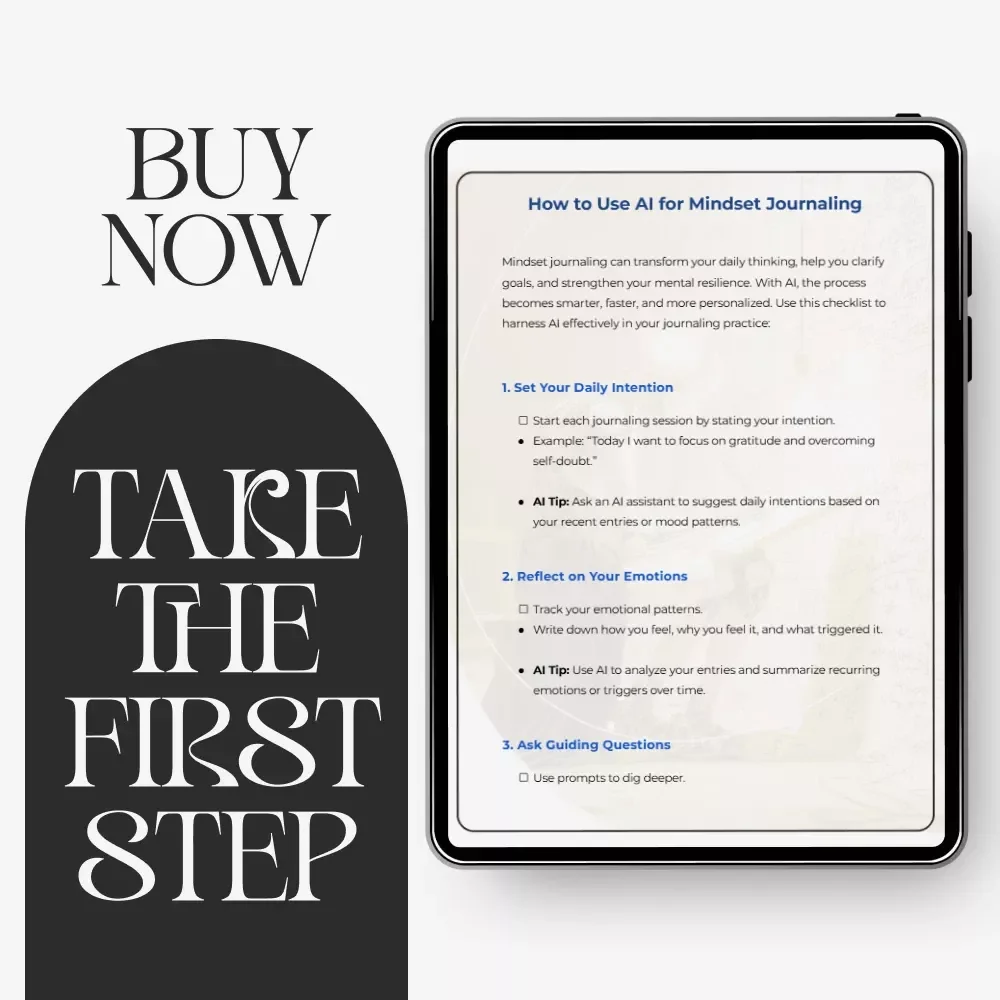 How to Use AI for Mindset Journaling – Digital Checklist for Personal Growth, Self-Reflection & Mental Clarity | how to use ai for mindset journaling