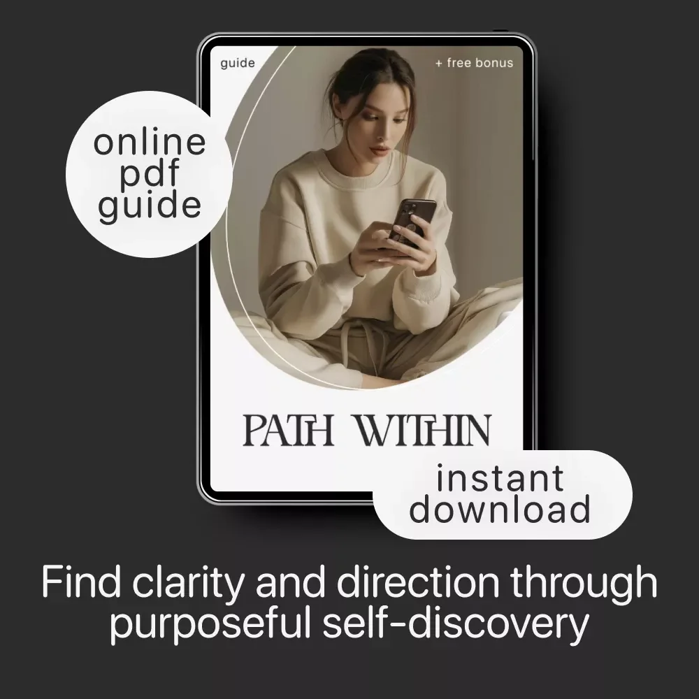 Path Within | Guide on How to Find Your Purpose and Calling Through Reflection, AI Prompts, and Meaningful Daily Practice