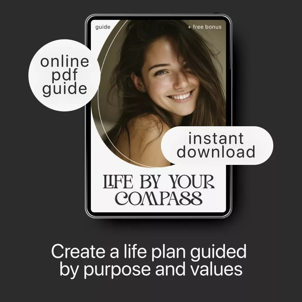 Life by Your Compass | Digital Life Planning Guide | Learn how to make a life plan that feels true to you | Printable Self-Discovery and Goal-Setting Workbook