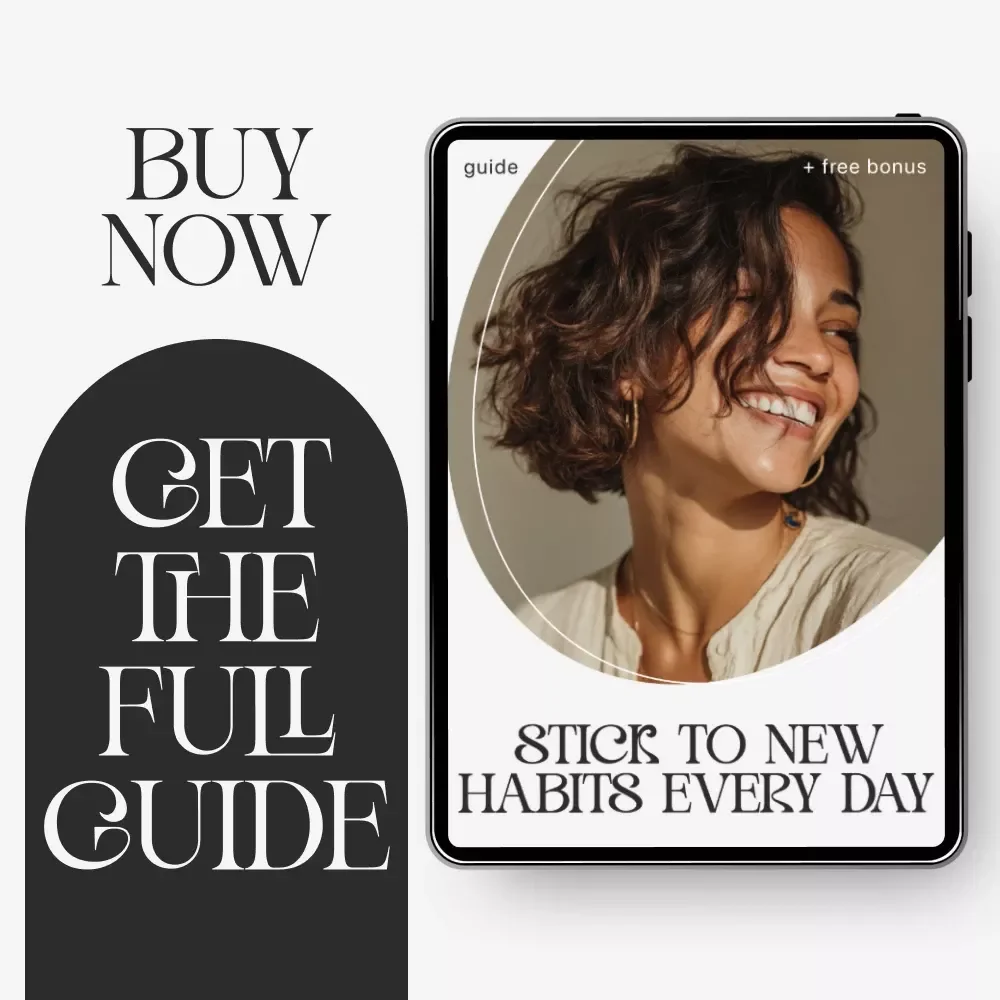 Stick to New Habits Every Day – Digital Guide | how to stay consistent with new habits, Habit Building PDF, Productivity & Self Improvement Resource