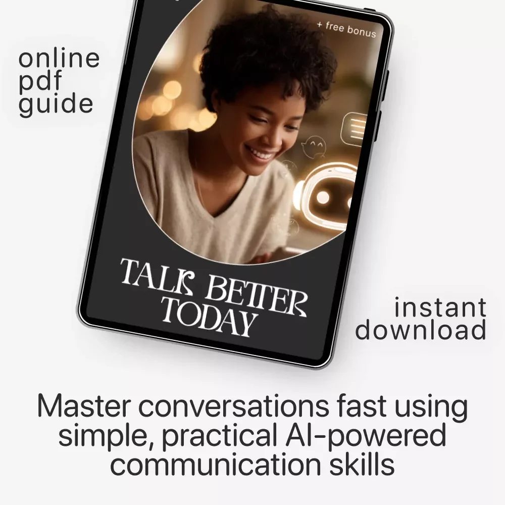 Talk Better Today | AI-Powered Communication Guide, Digital Download, Conversation Skills eBook, Daily Practice Prompts