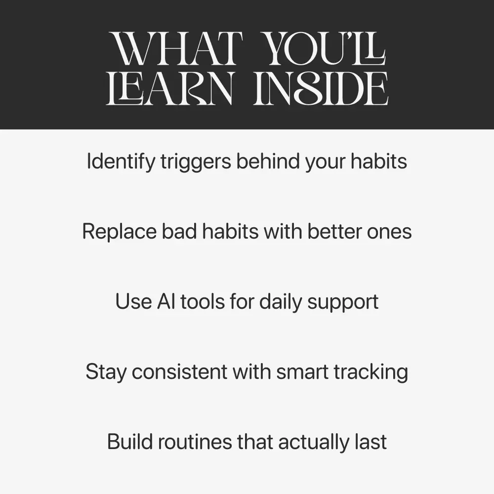 Break Free With Smart Support | Guide on How to Get AI Help for Breaking Bad Habits and Building Better Routines