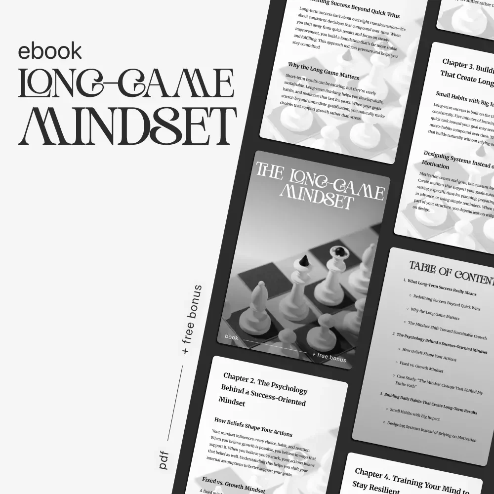 The Long-Game Mindset | Ebook on How to Build a Mindset for Long-Term Success, Sustainable Growth & Resilience