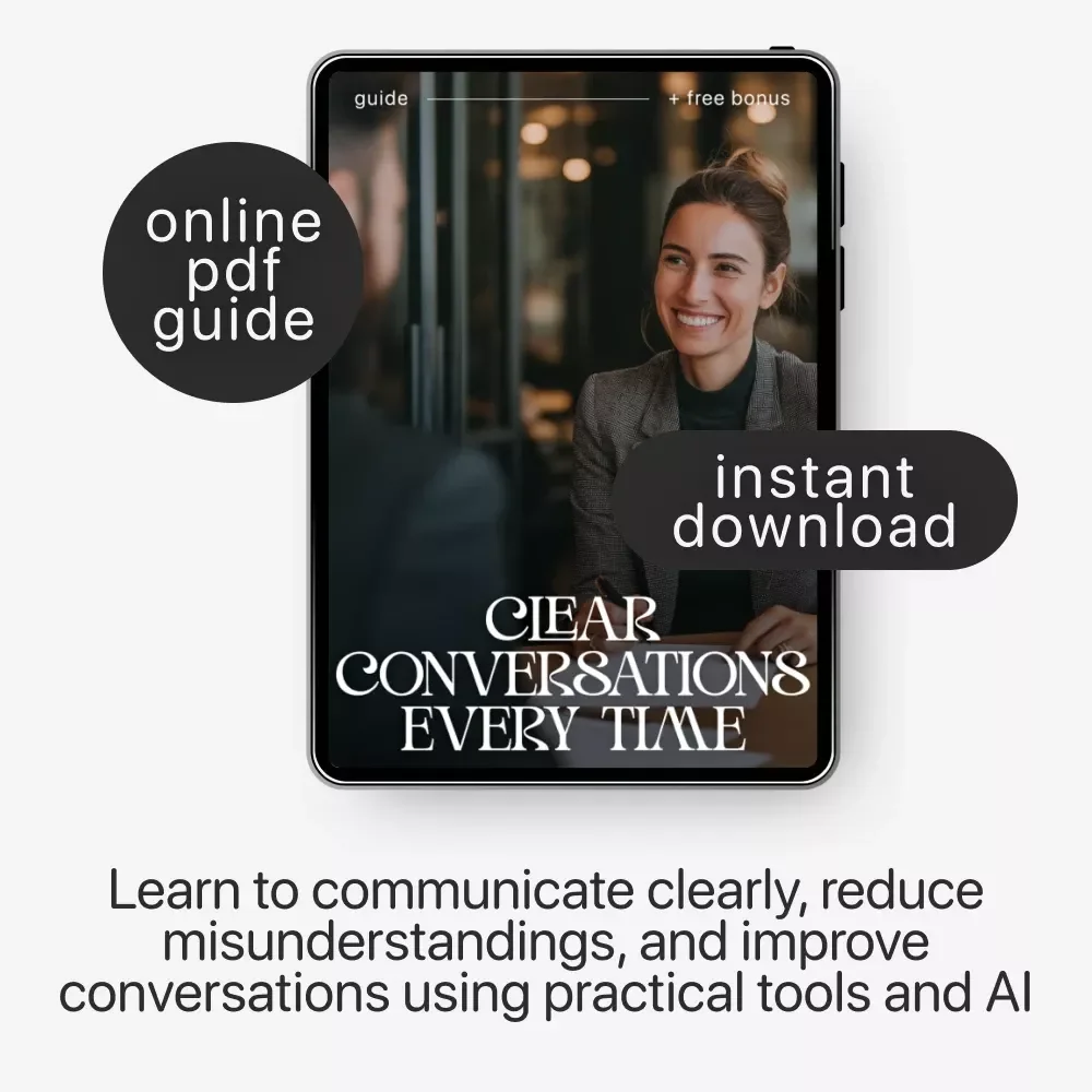 Clear Conversations Every Time – Guide to Ways to Communicate Without Misunderstandings, Communication Skills Workbook, Conflict Resolution, Digital Download for Work & Relationships