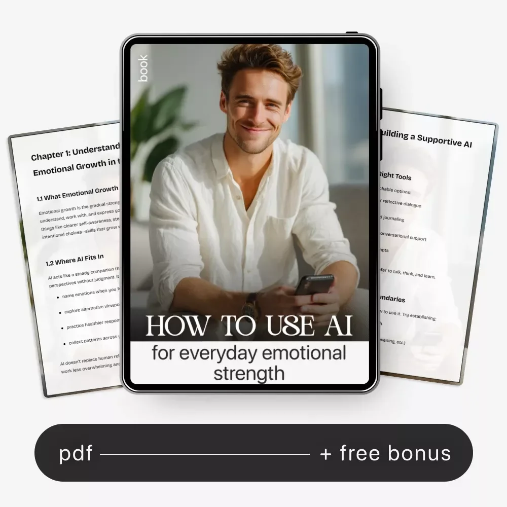 How to Use AI for Everyday Emotional Strength: Practical eBook with AI Suggestions for Emotional Growth