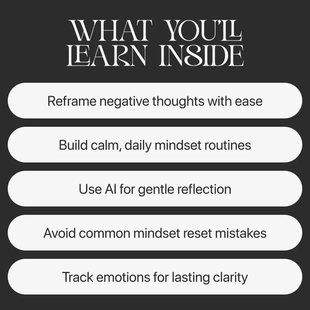 Clear Minds With Smart Tools | Guide on How to Use AI to Reset Your Mindset and Regain Focus with Ease
