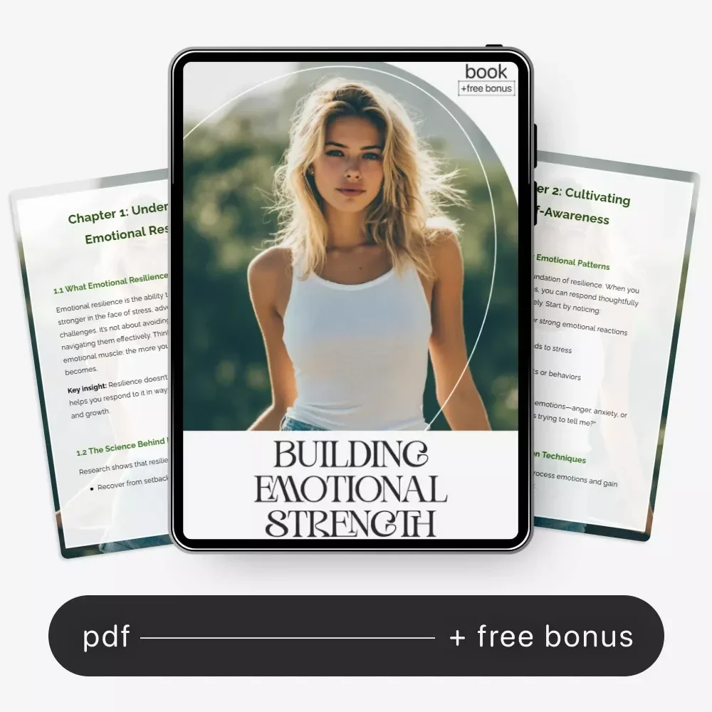 Building Emotional Strength | Emotional Resilience Ebook for Personal Growth, Mindset Shifts & Self-Awareness | how to build emotional resilience Guide