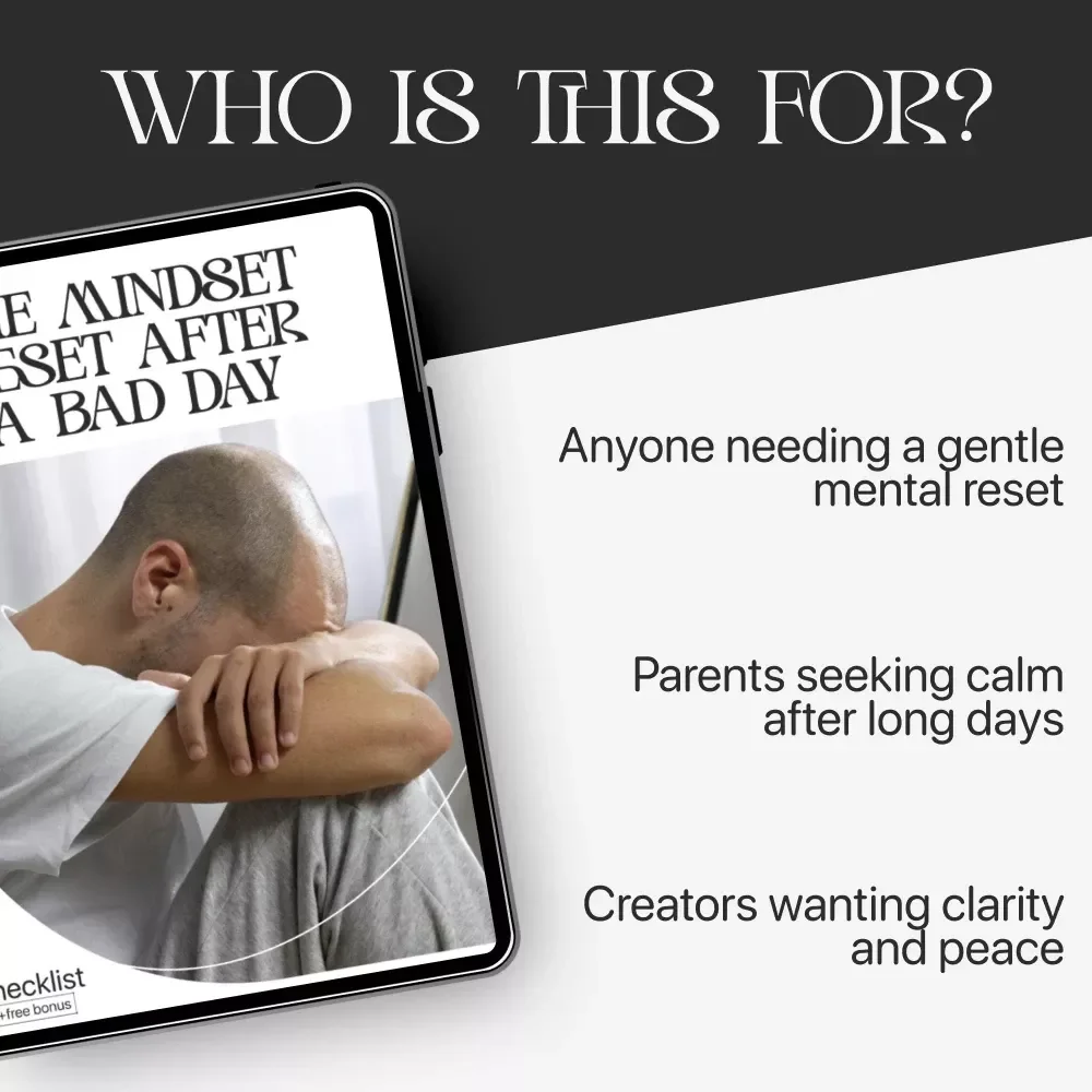The Mindset Reset After a Bad Day | Printable Self-Care Checklist for Emotional Balance & Reflection | How to Reset Your Mindset After a Bad Day