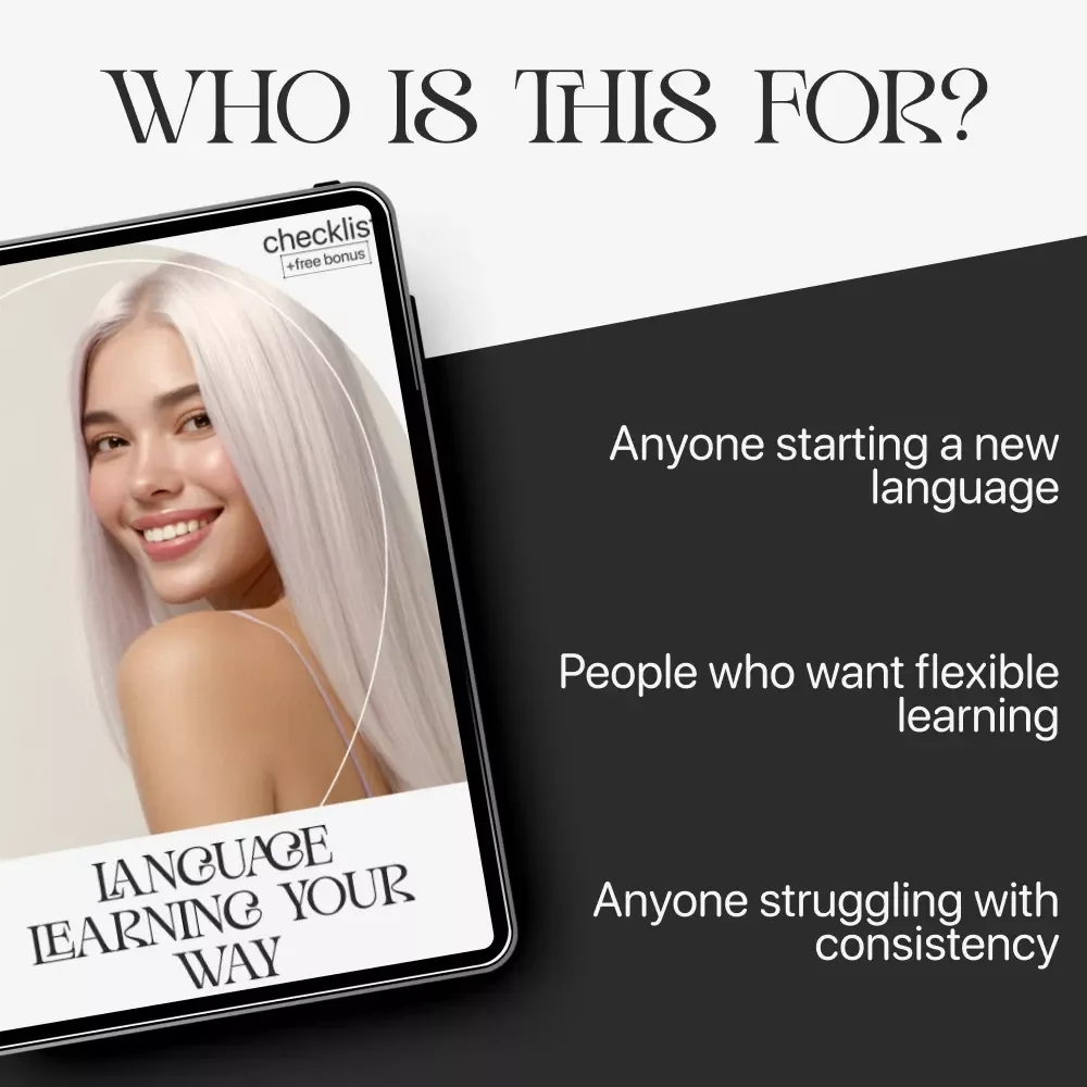 Language Learning Your Way | Digital Checklist for How to Learn a Language in a Way That Fits Your Life | Smart Study Planner & Self-Paced Language Guide