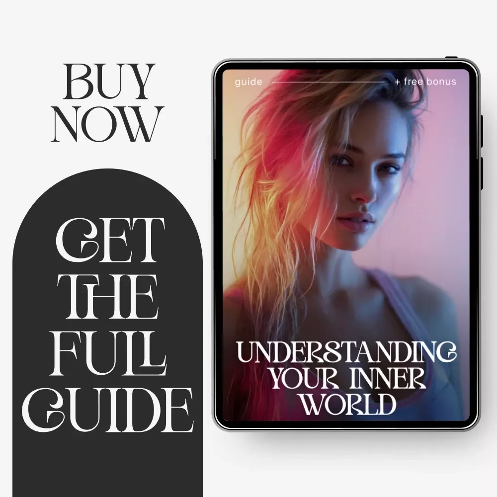 Understanding Your Inner World | Guide on Ways to Understand Your Emotions Better, Build Awareness, and Strengthen Self-Connection